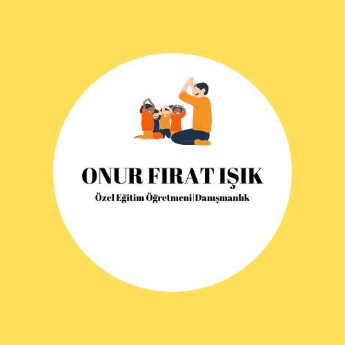 Antalya - Muratpaşa / Özel Eğitim Öğretmeni / Onur Fırat Işık